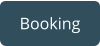 Booking