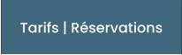 Tarifs | Réservations